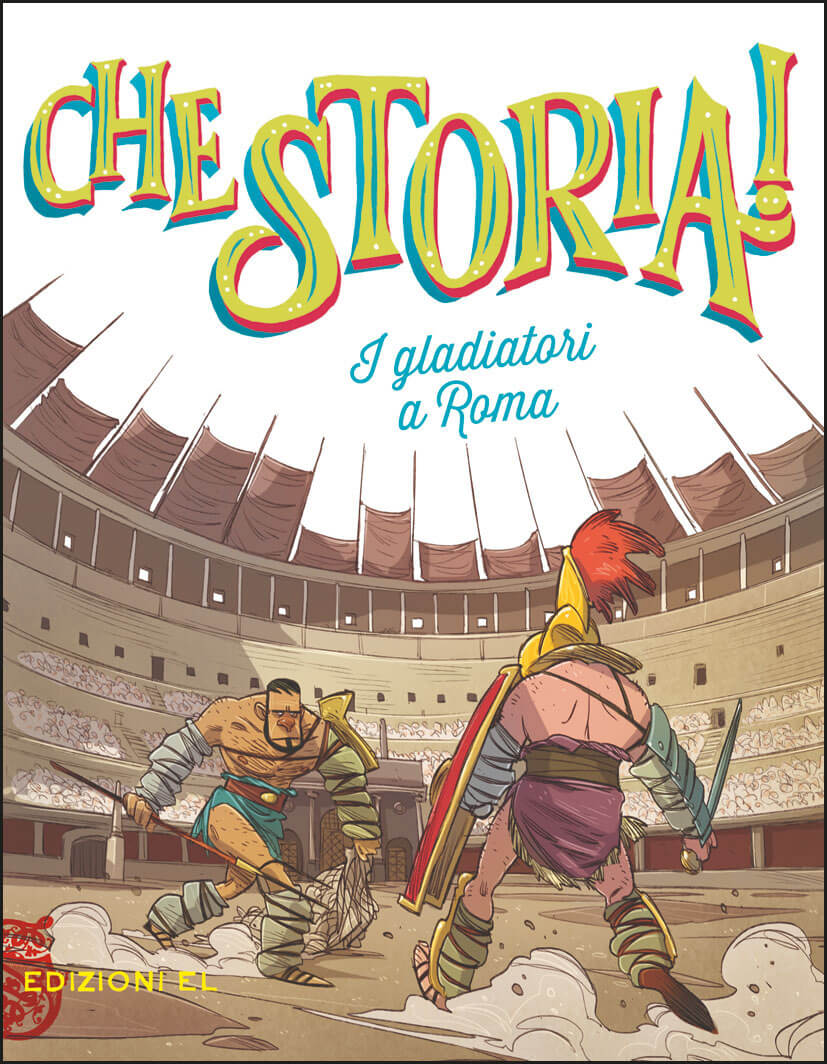 I-gladiatori-a-Roma-De-Amicis-e-Luciani-Piana-Edizioni-EL-9788847736009